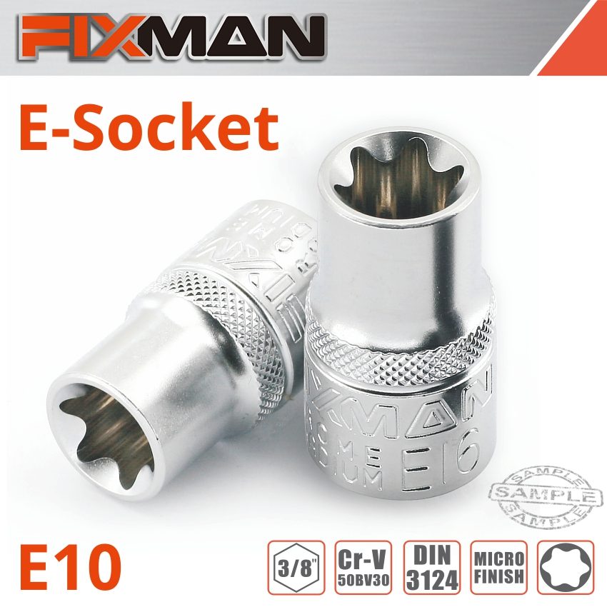 Fixman 3/8' Drive E-socket 6 Point E10