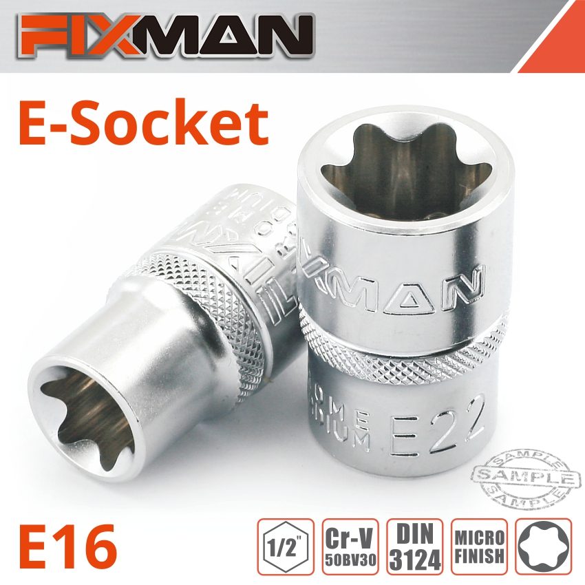 Fixman 1/2' Drive E-socket 6 Point E16